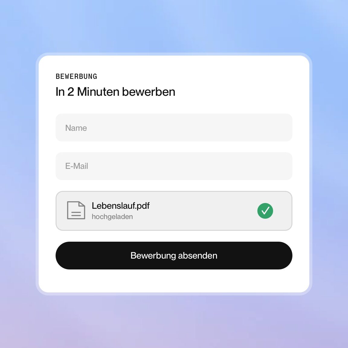 Kurzes Bewerbungsformular mit Lebenslauf-Upload
